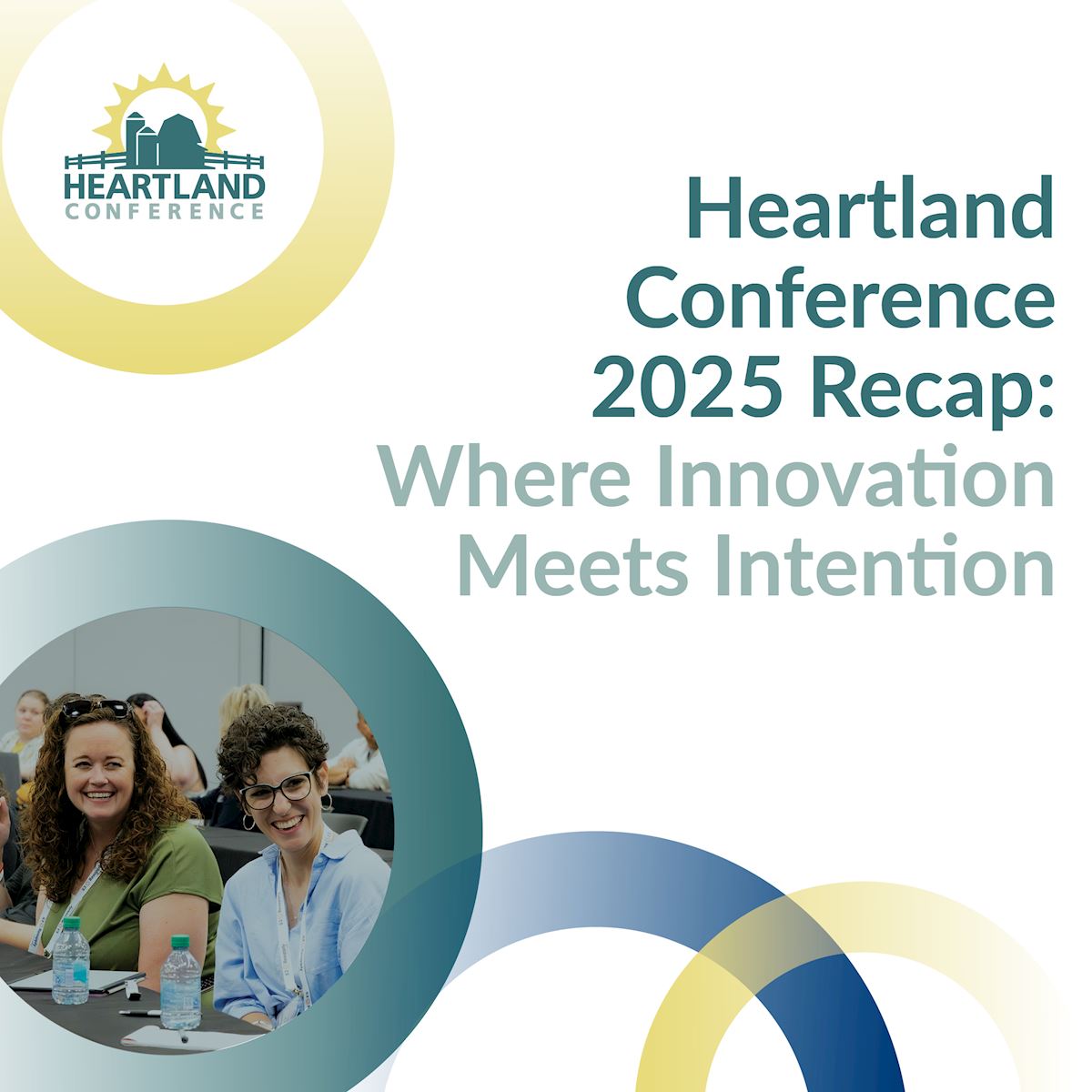 Heartland Conference 2025 Recap: Where Innovation Meets Intention thumbnail